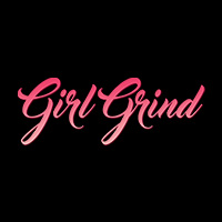 Girl Grind